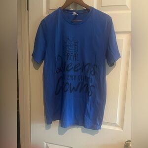 Real queens where each other’s crowns-Bella Canvas Blue T-shirt- large